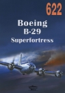 Boeing B-29 Superfortress. Tom 622 Jacek Nowicki
