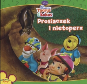 Prosiaczek i nietoperz - Feldman Thea