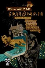 Sandman. Koniec światów. Tom 8 - Bryan Talbot, John Watkiss, Neil Gaiman, Michael Allred