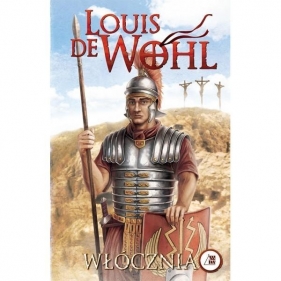 Włócznia - Louis de Wohl
