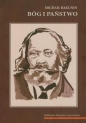 Bóg i państwo - Michaił Bakunin