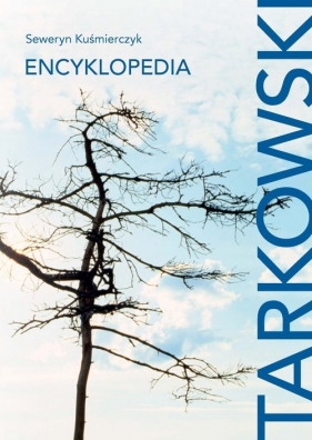 Tarkowski Encyklopedia - Kuśmierczyk Seweryn