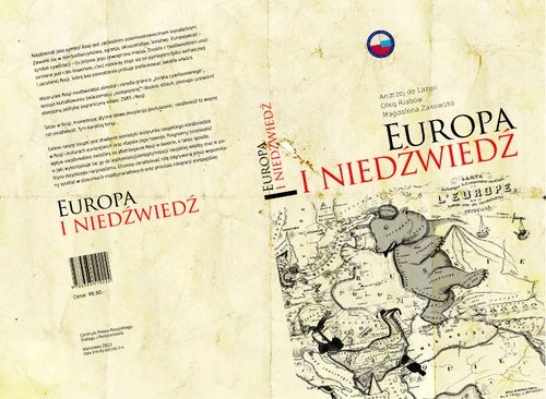 Europa i Niedźwiedź Lazari de Andrzej, Riabow Oleg, Żakowska Magdalena