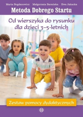 MDS. Od wierszyka do rysunku dla dzieci 3-5... - Ewa Jakacka, Małgorzata Barańska, Marta Bogdanowi