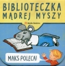 Biblioteczka Mądrej Myszy Maks poleca