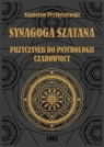 Synagoga Szatana. Przyczynek do psychologii czarownicy Przybyszewski Stanisław