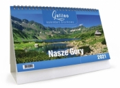Kalendarz 2021 biurkowy Galileo - Nasze góry - Praca zbiorowa