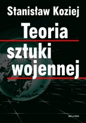 Teoria sztuki wojennej - Koziej Stanisław