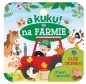 A kuku! Na farmie. Otwórz i sprawdź! - Izabella Sieńko-Holewa
