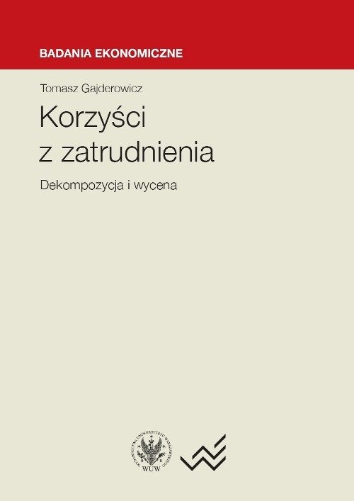 Korzyści z zatrudnienia dekompozycja i wycena