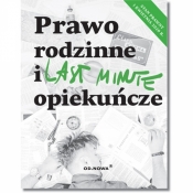 Last minute. Prawo rodzinne i opiekuńcze 2020