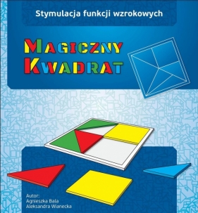 Magiczny kwadrat - Agnieszka Bala, Aleksandra Wianecka