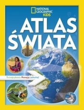 National Geographic Kids. Atlas Świata - Praca zbiorowa