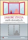 Jakość życia osób dorosłych z niepełnosprawnością intelektualną