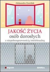 Jakość życia osób dorosłych z niepełnosprawnością intelektualną