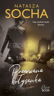 Przerwana kołysanka - Natasza Socha