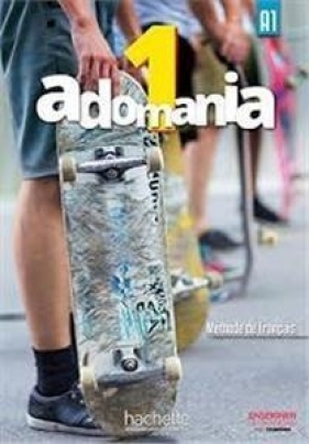 Adomania 1 podręcznik + CD - Corina Brillant, Sophie Erlich, Celine Himber