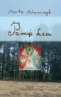 Pamięć lasu - Marta Adamczyk