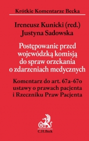 Postępowanie przed wojewódzką komisją do spraw orzekania o zdarzeniach medycznych