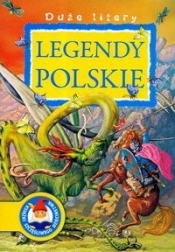 Legendy Polskie - Opracowanie zbiorowe