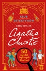 Klub detektywów. Dedukuj jak Agatha Christie