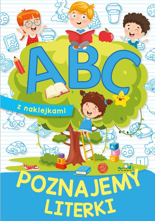 A B C Poznajemy literki