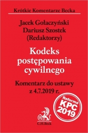 Kodeks postępowania cywilnego. Komentarz do ustawy z 4.7.2019 r.