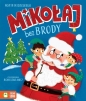 Mikołaj bez brody? - Agata Widzowska