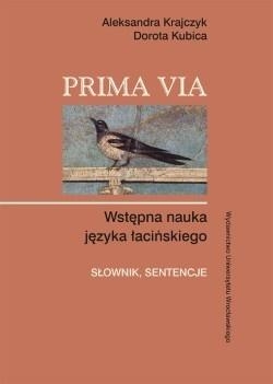 Prima Via. Wstępna nauka języka łacińskiego