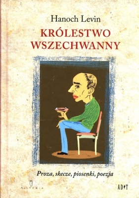 Królestwo Wszechwanny - Hanoch Levin