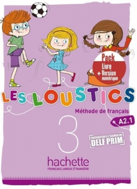 Les Loustics 3 A2.1 podręcznik + kod - Hugues Denisot, Marianne Capouet