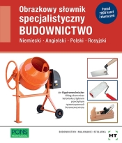 Obrazkowy słownik specjalistyczny PONS - Budownictwo. Język Niemiecki/Angielski/Polski/Rosyjski