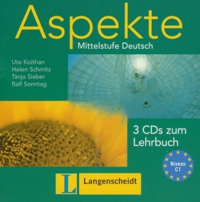 Aspekte 3 CD Mittelstufe Deutsch - Helen Schmitz, Tanja Sieber, Ralf Sonntag, Ute Koithan