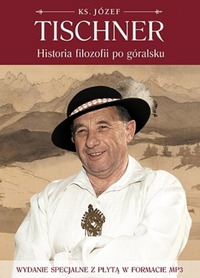 Historia filozofii po góralsku - Józef Tischner