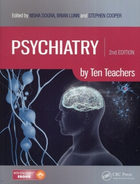 Psychiatry by Ten Teachers - Dogra Nisha, Lunn Brian, Cooper Stephen