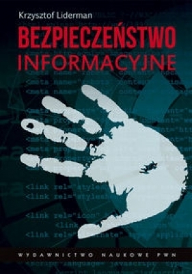 Bezpieczeństwo informacyjne - Liderman Krzysztof