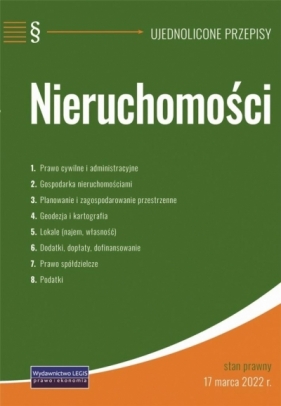 Nieruchomości - ujednolicone przepisy - Opracowanie zbiorowe