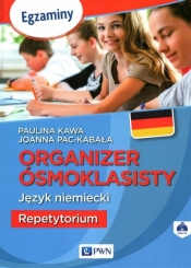 Organizer ósmoklasisty Język niemiecki Repetytorium - Pac-Kabała Joanna, Kawa Paulina