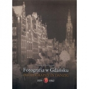 Fotografia w Gdańsku 1839-1862