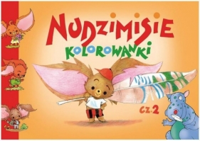 Nudzimisie Kolorowanki Część 2 - Kłos-Milewska Agnieszka