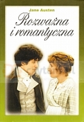 Rozważna i romantyczna - Jane Austen