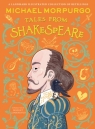Michael Morpurgo’s Tales from Shakespeare wer. angielska Michael Morpurgo