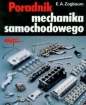 Poradnik mechanika samochodowego - E. A. Zogbaum