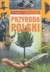 Przyroda Polski Pytania i odpowiedzi
