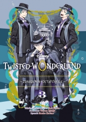 Twisted Wonderland. Zdarzenia w Octavinelle. Tom 3