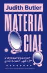 Materia ciał. Dyskursywne granice płci