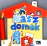 Nasz domek Ewa Stadtmüller