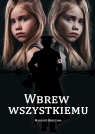 Wbrew wszystkiemu