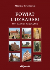 Powiat Lidzbarski 1111 zadań i rozwiązań. Wyd. 2 (miękka oprawa)