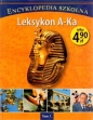 Encyklopedia szkolna. Tom 1. Leksykon A-Ka - Opracowanie zbiorowe